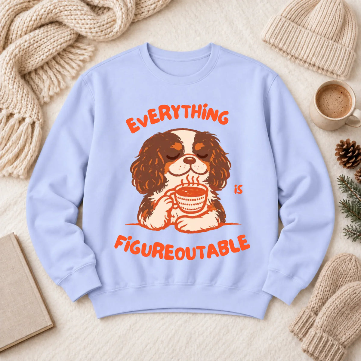 Cavalier Figureoutable Coffee Unisex Sweatshirt Hydrangea