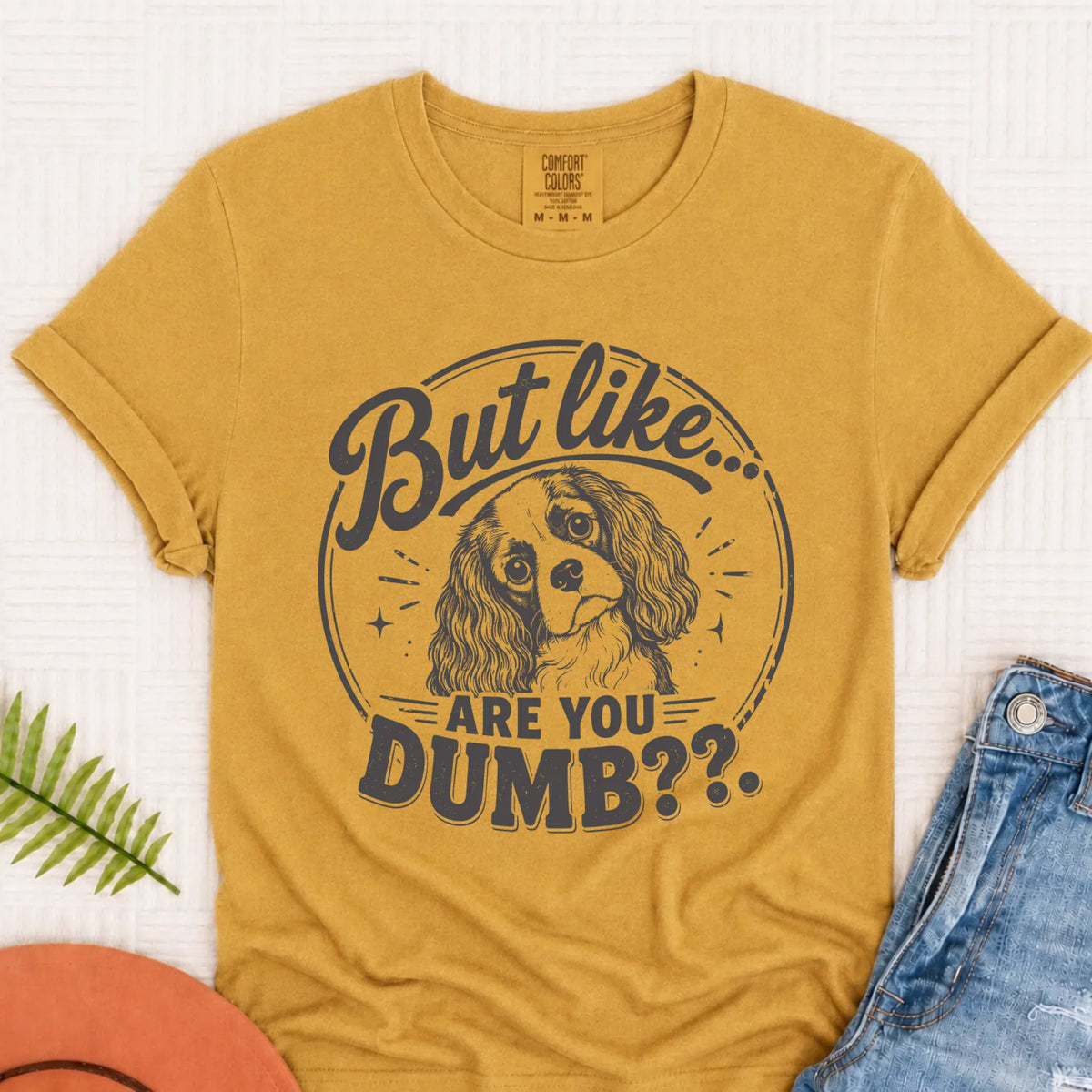 Cavalier Funny Are You Dumb Unisex TShirt Mustard