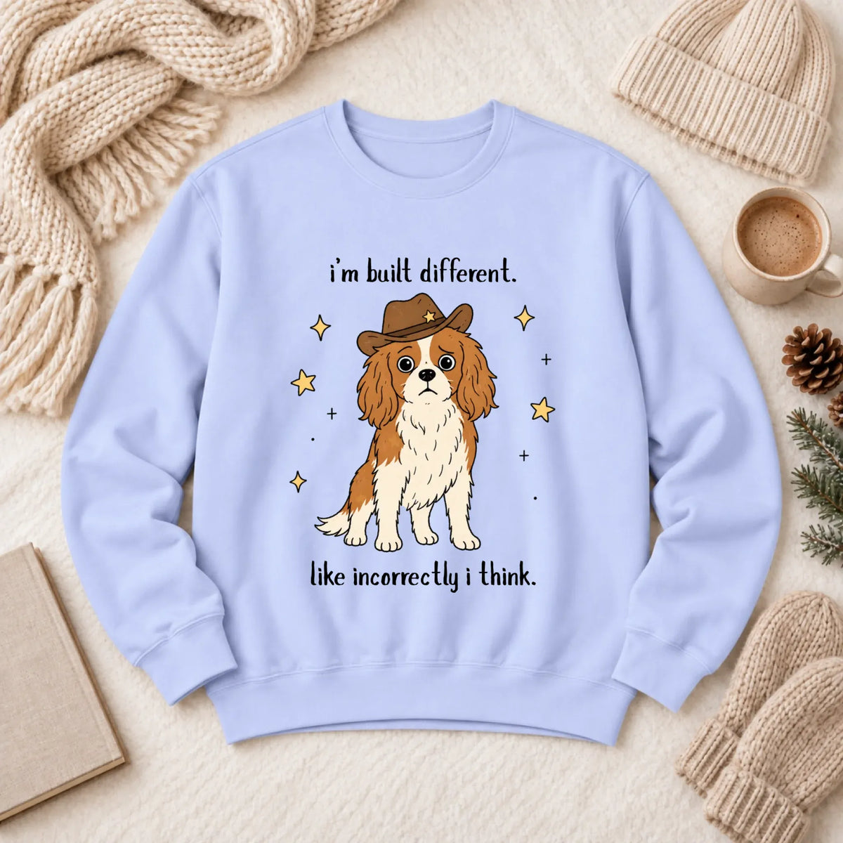 Cavalier Funny Built Different Unisex Sweatshirt Hydrangea