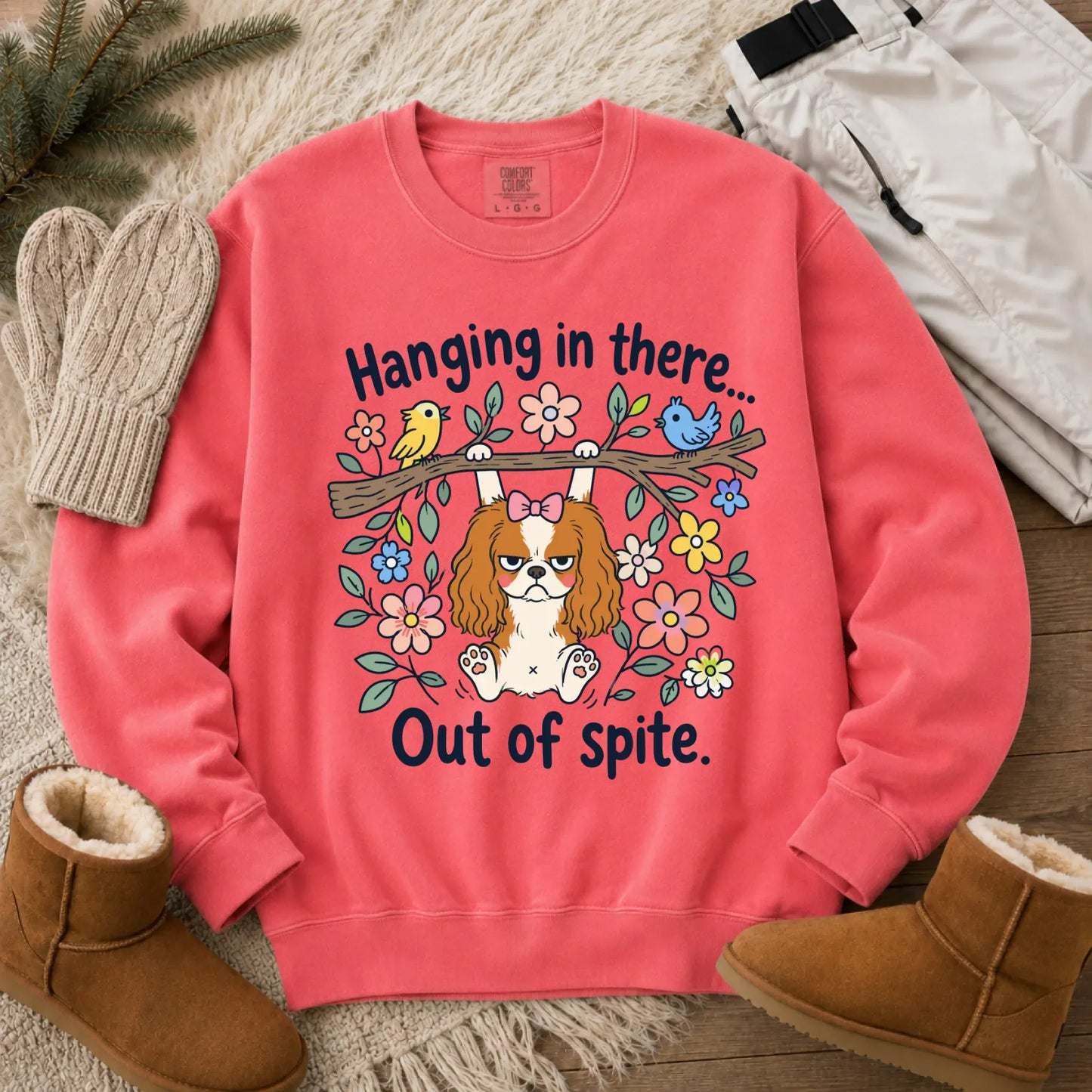 Cavalier Funny Hang In There Unisex Sweatshirt Watermelon