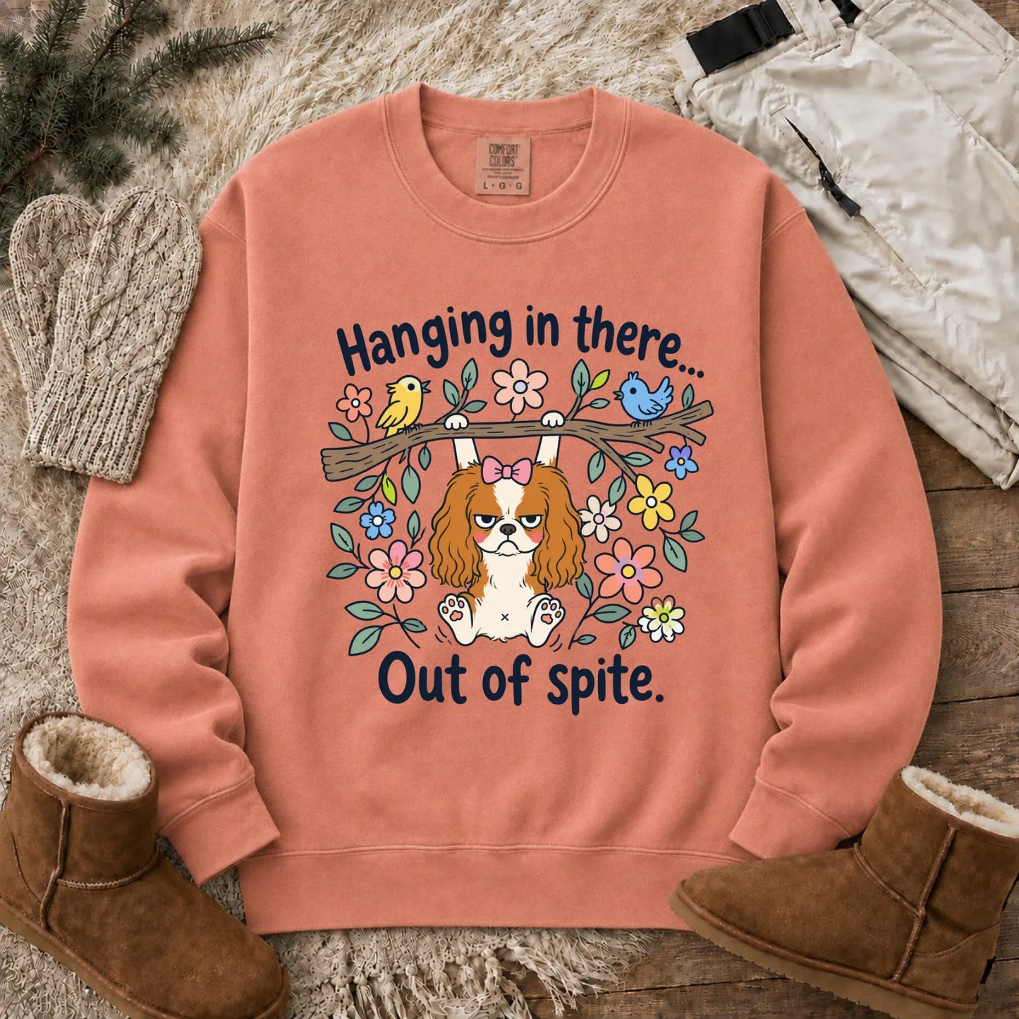 Cavalier Funny Hang In There Unisex Sweatshirt Terracotta