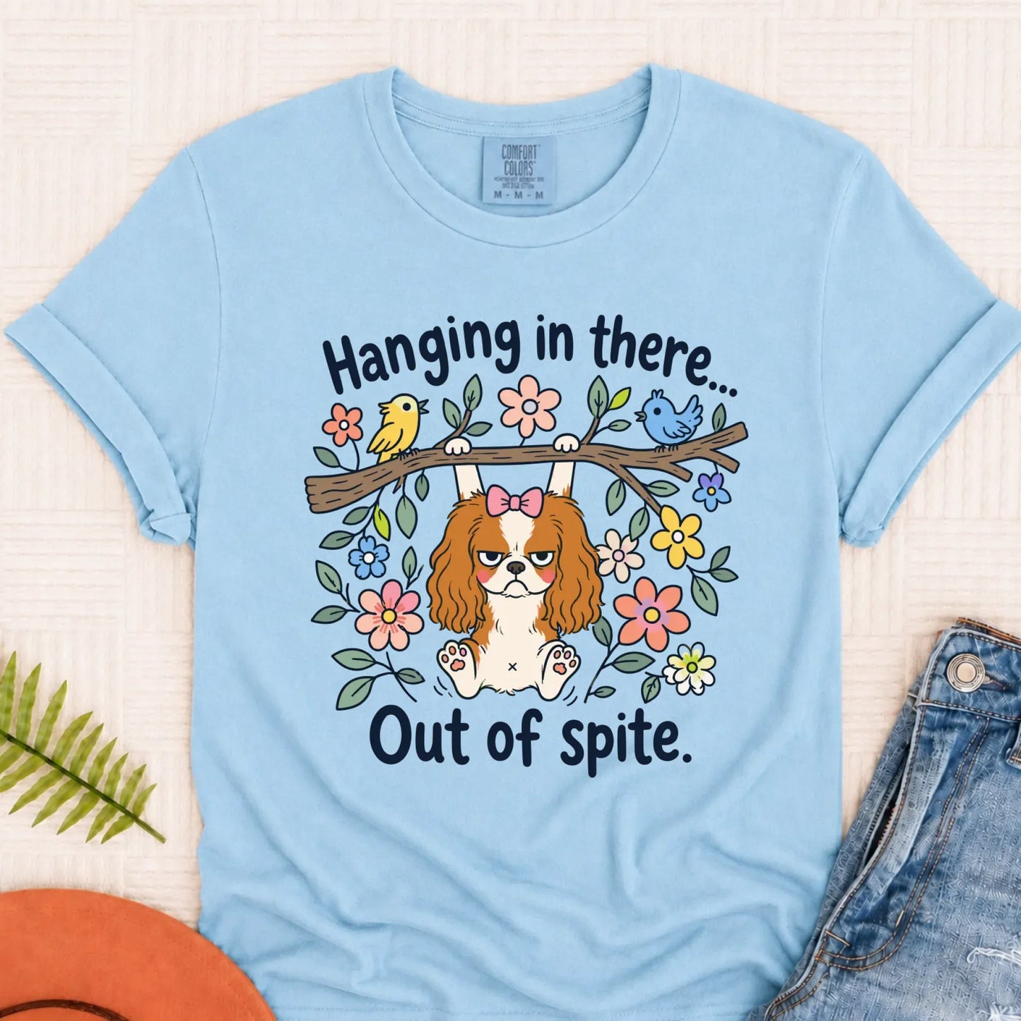Cavalier Funny Hang In There Unisex TShirt Chambray