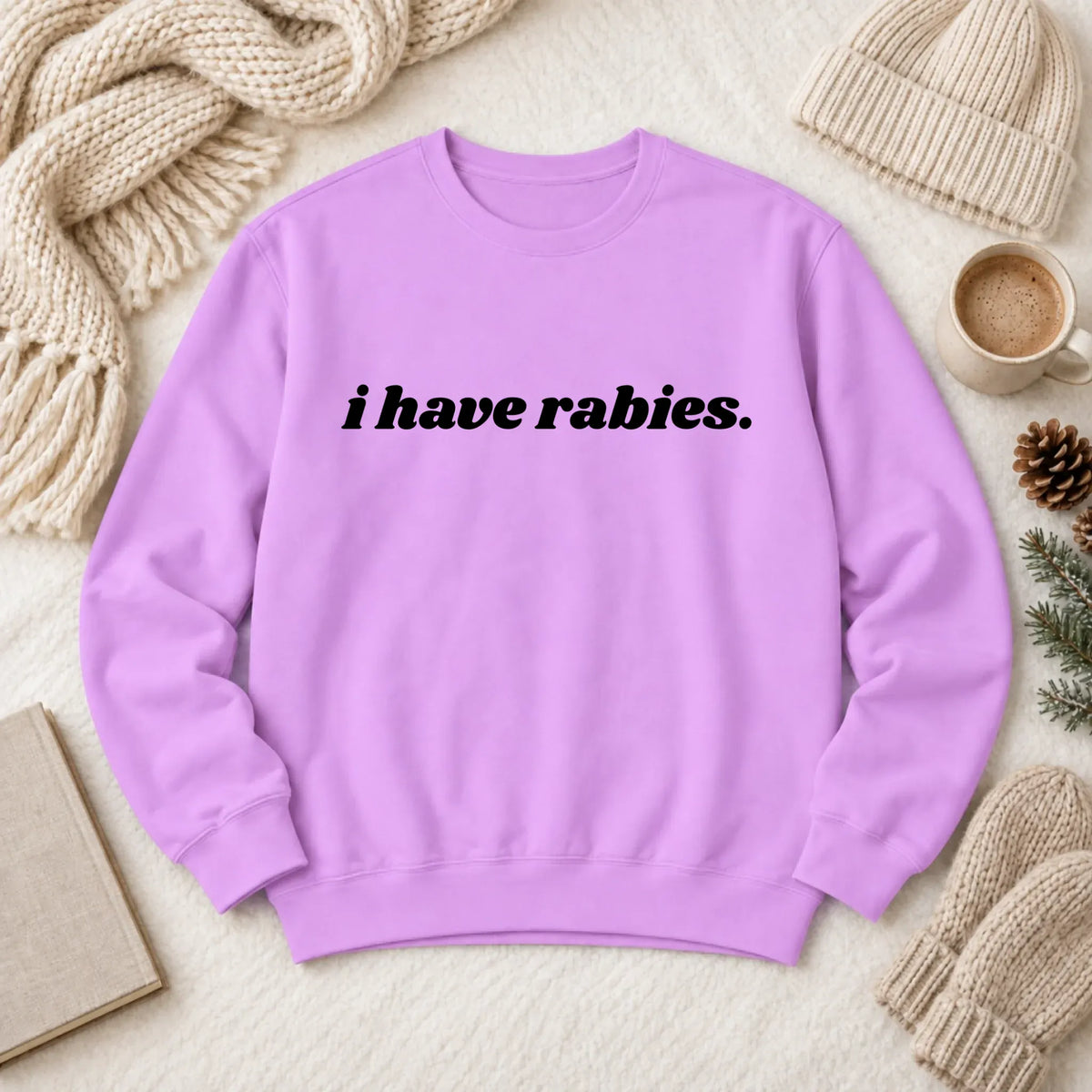Cavalier Funny I Have Rabies Unisex Sweatshirt Neon Violet