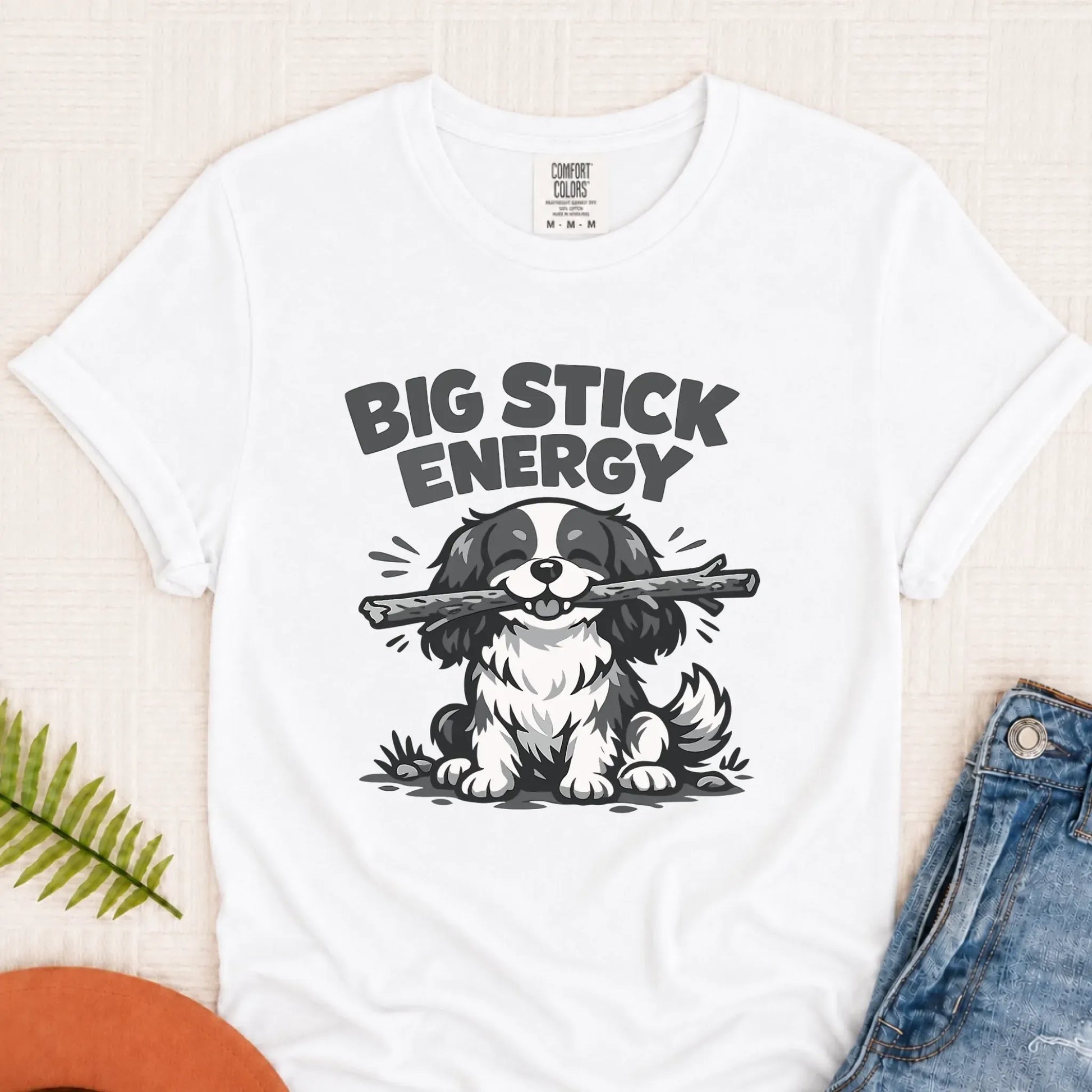 Cavalier King Charles Big Stick Energy Unisex TShirt White