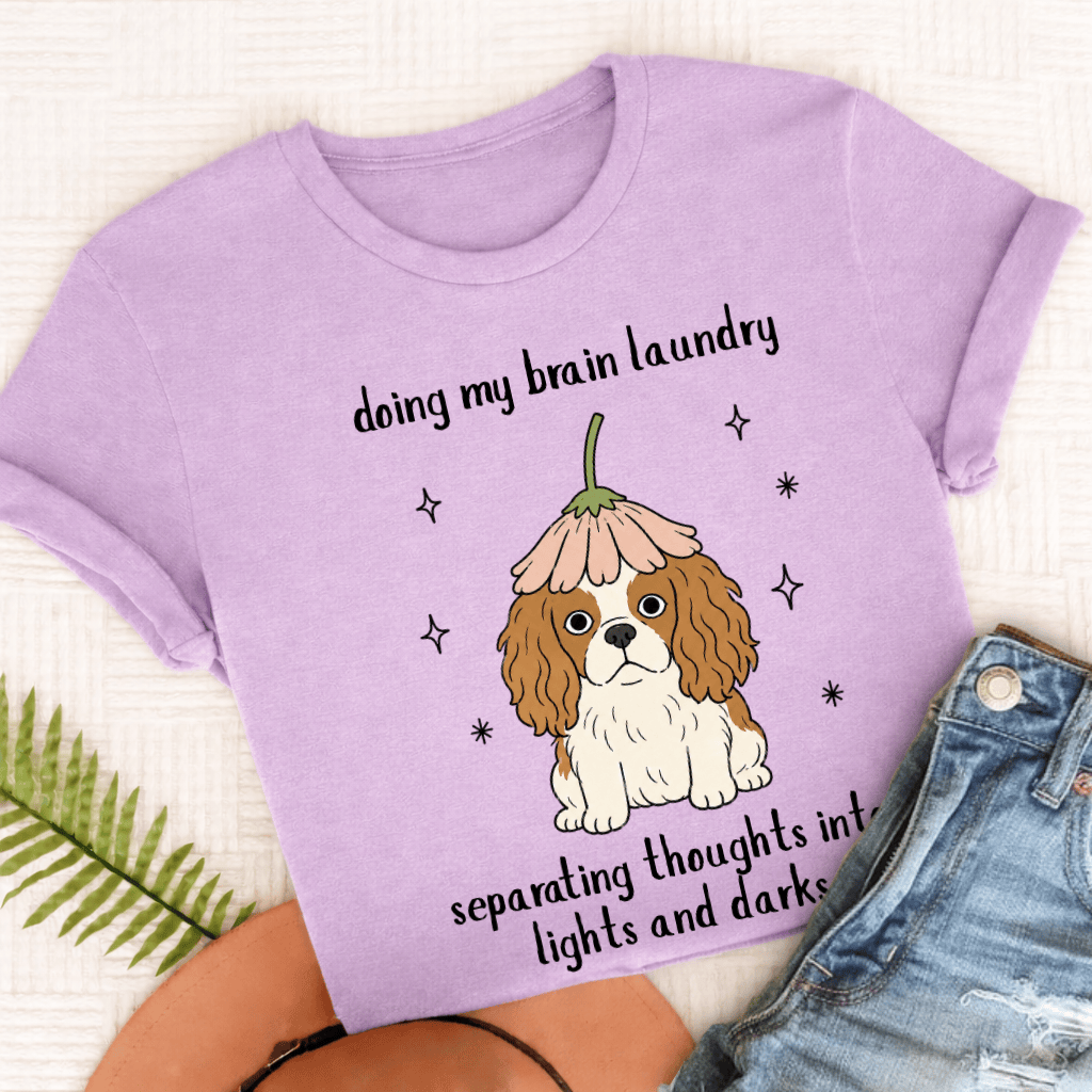 Cavalier King Charles Brain Laundry Unisex TShirt Comfort Colors Orchid