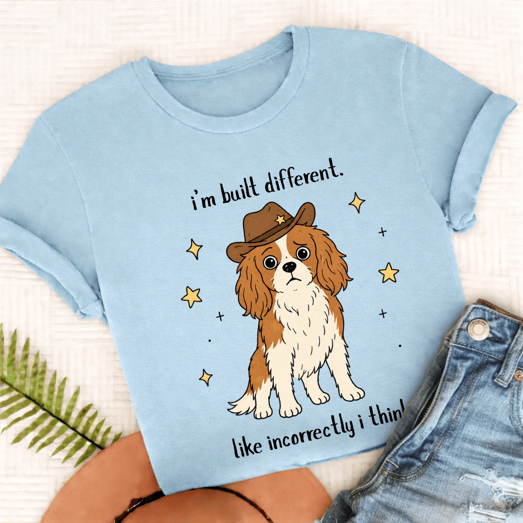 Cavalier King Charles Built Different Unisex TShirt Comfort Colors Chambray