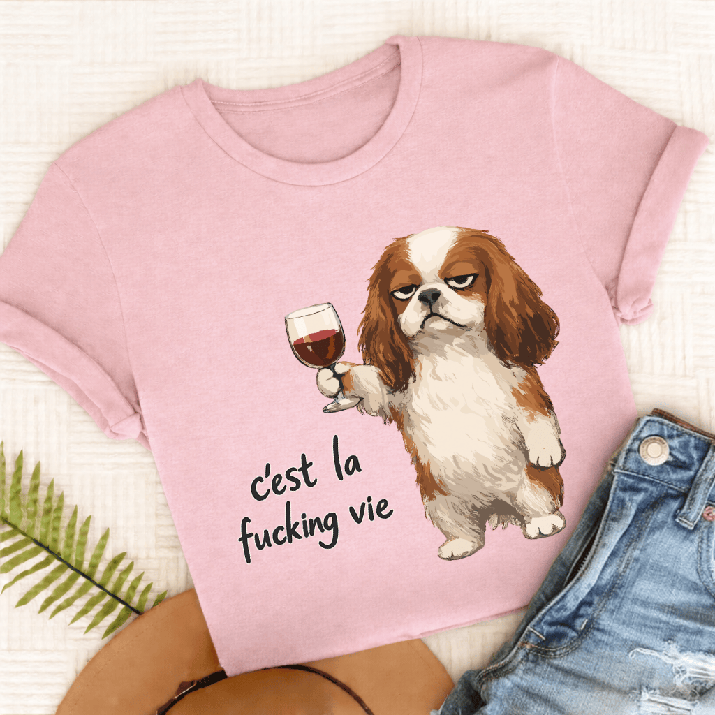 Cavalier King Charles C'est La Vie Unisex TShirt Comfort Colors Blossom