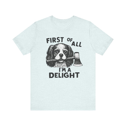 Cavalier King Charles Delight TShirt
