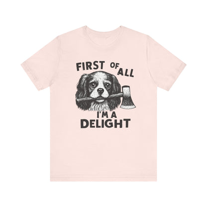 Cavalier King Charles Delight TShirt