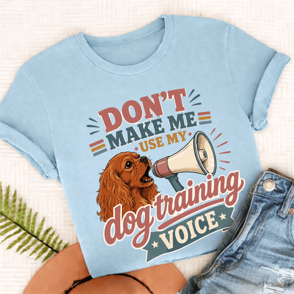 Cavalier King Charles Dog Training Voice Unisex TShirt Comfort Colors Chambray
