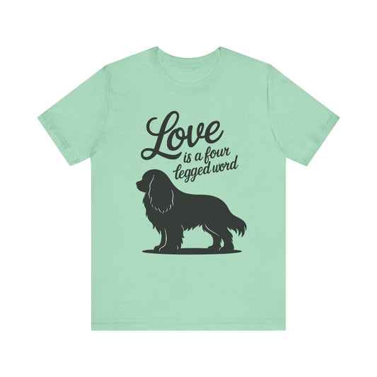 Printify T-Shirt Cavalier King Charles Four Legged Word TShirt
