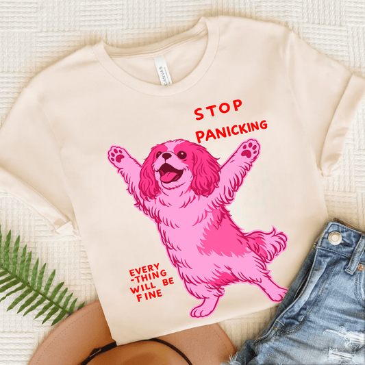 Cavalier Stop Panicking Unisex TShirt Natural