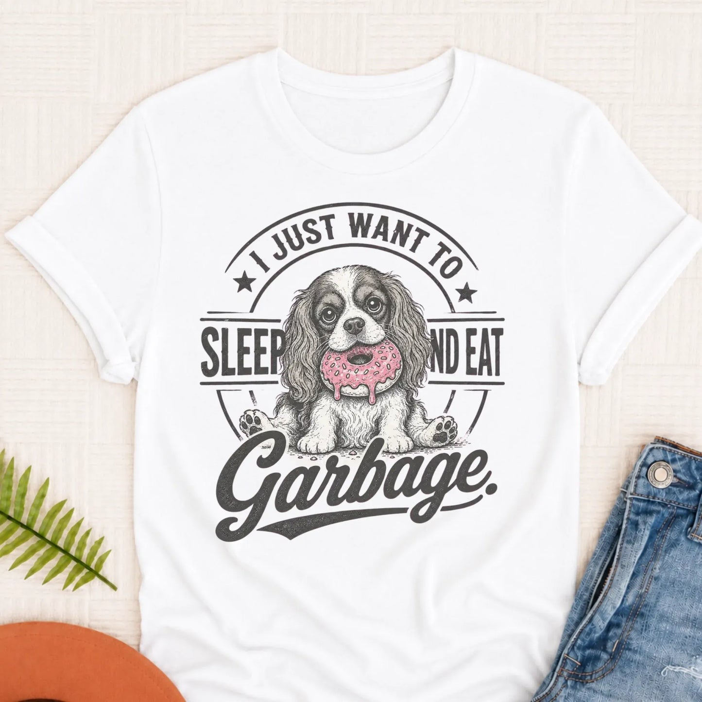 Cavalier King Charles I Eat Garbage Unisex TShirt White
