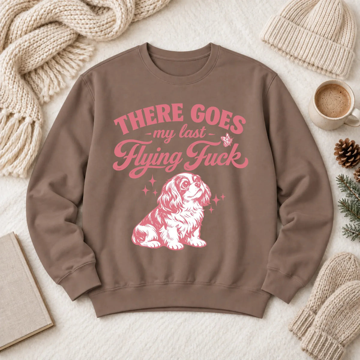 Cavalier King Charles Last Flying Unisex Sweatshirt Espresso
