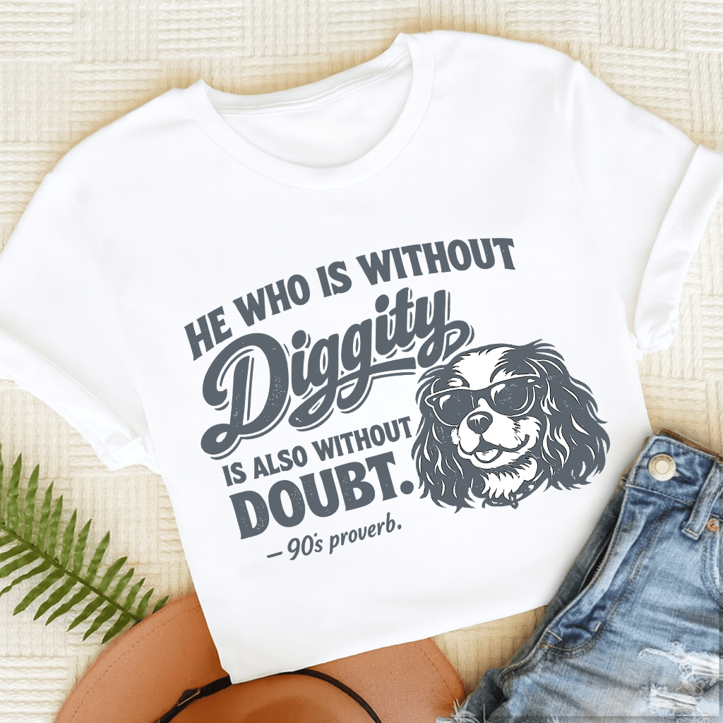 Cavalier King Charles No Diggity Unisex TShirt White