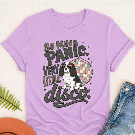 Cavalier King Charles Not Enough Disco Unisex Tshirt Orchid