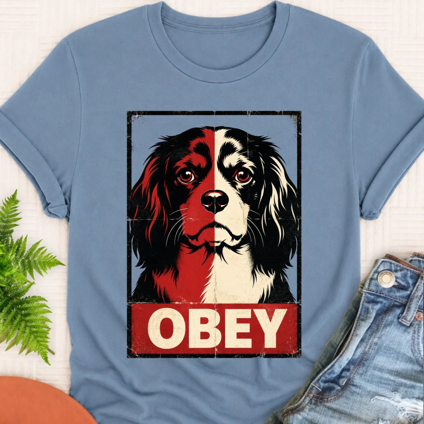 T-Shirt Blue Jean / S Cavalier King Charles Obey Funny Unisex Tshirt