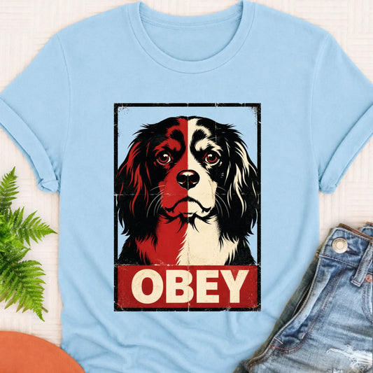 Cavalier King Charles Obey Funny Unisex Tshirt Chambray
