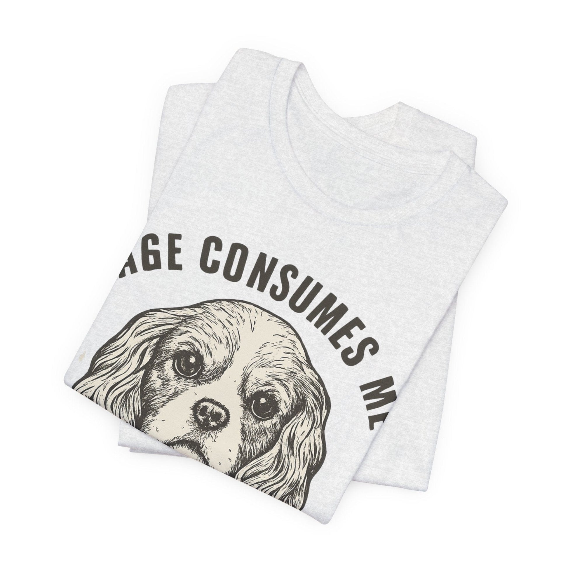 Printify T-Shirt Cavalier King Charles Rage Consumes Me TShirt