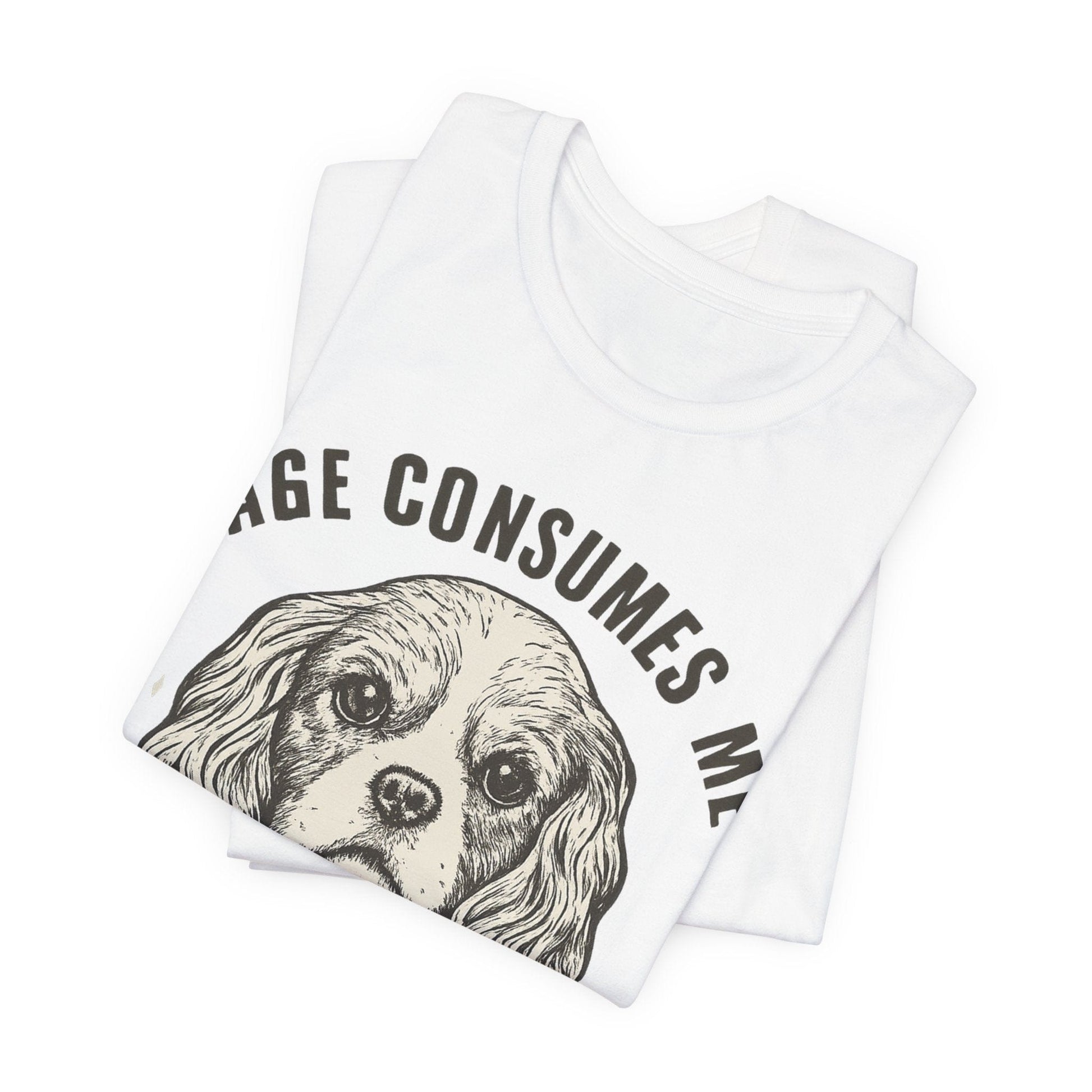 Printify T-Shirt Cavalier King Charles Rage Consumes Me TShirt