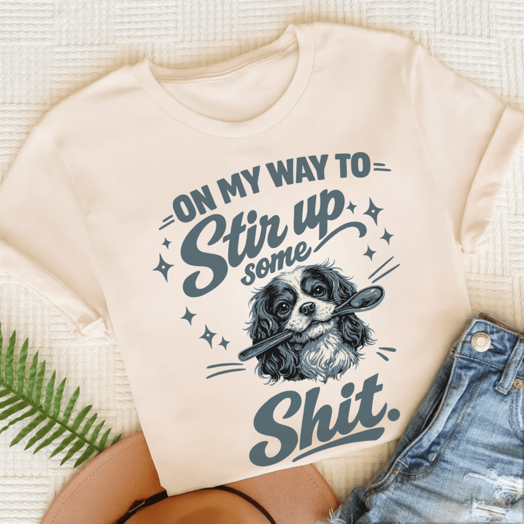Cavalier King Charles Stir Up Unisex TShirt Natural