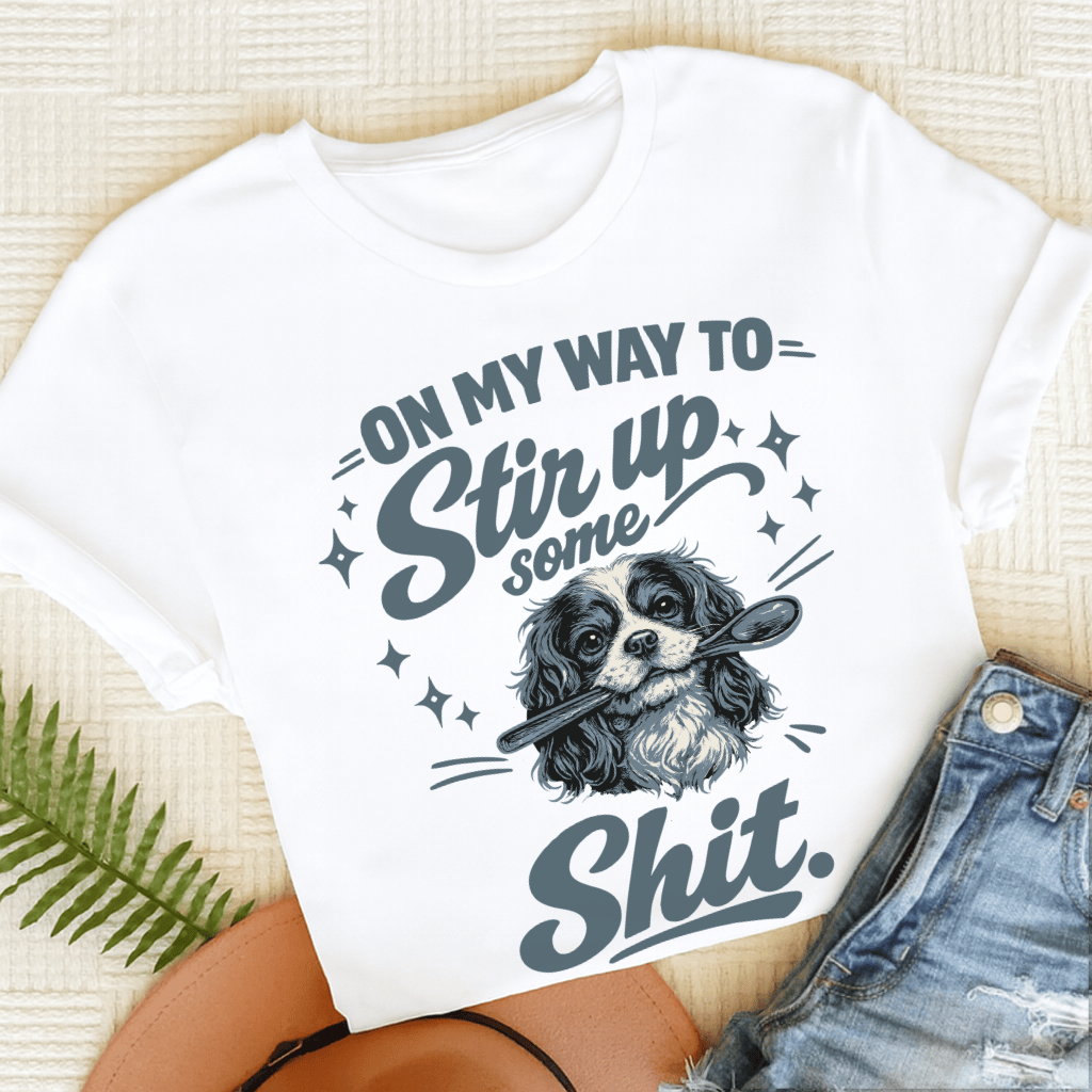 Cavalier King Charles Stir Up Unisex TShirt White