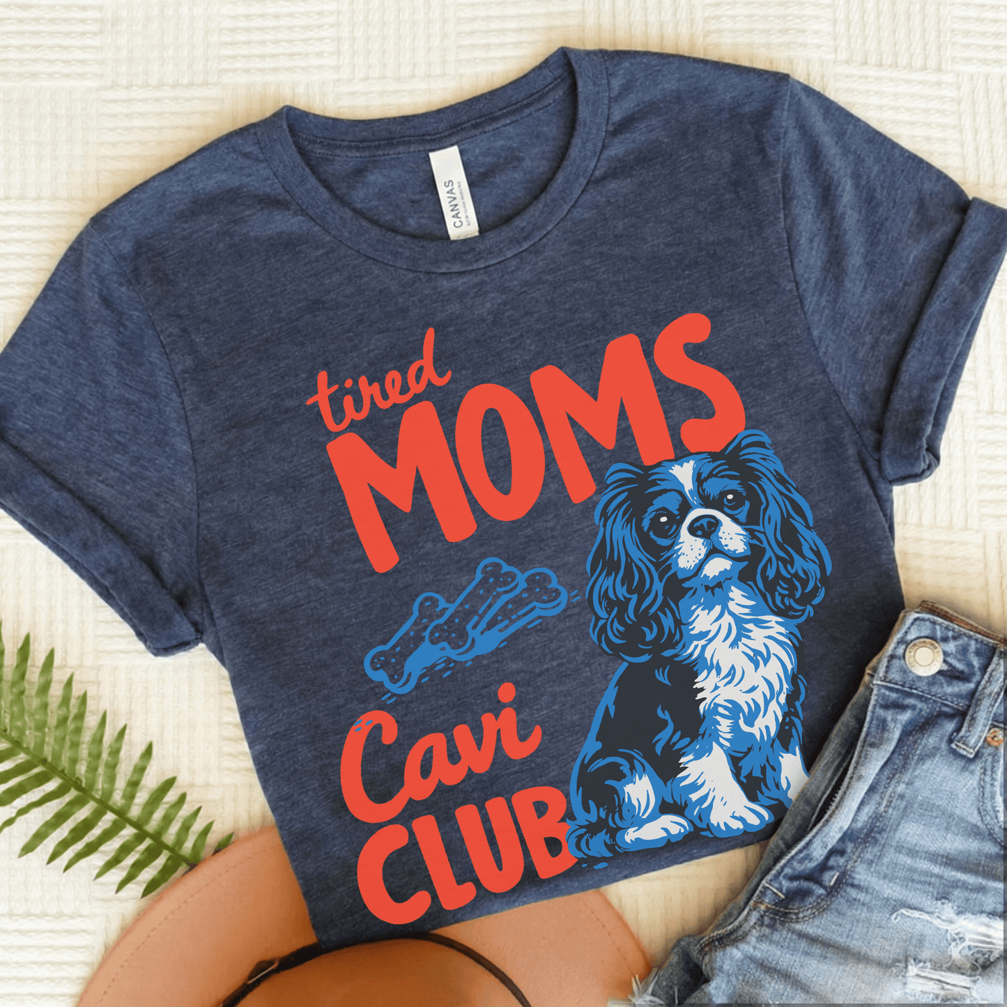 Cavalier Tired Mothers Day Unisex TShirt Heather Navy