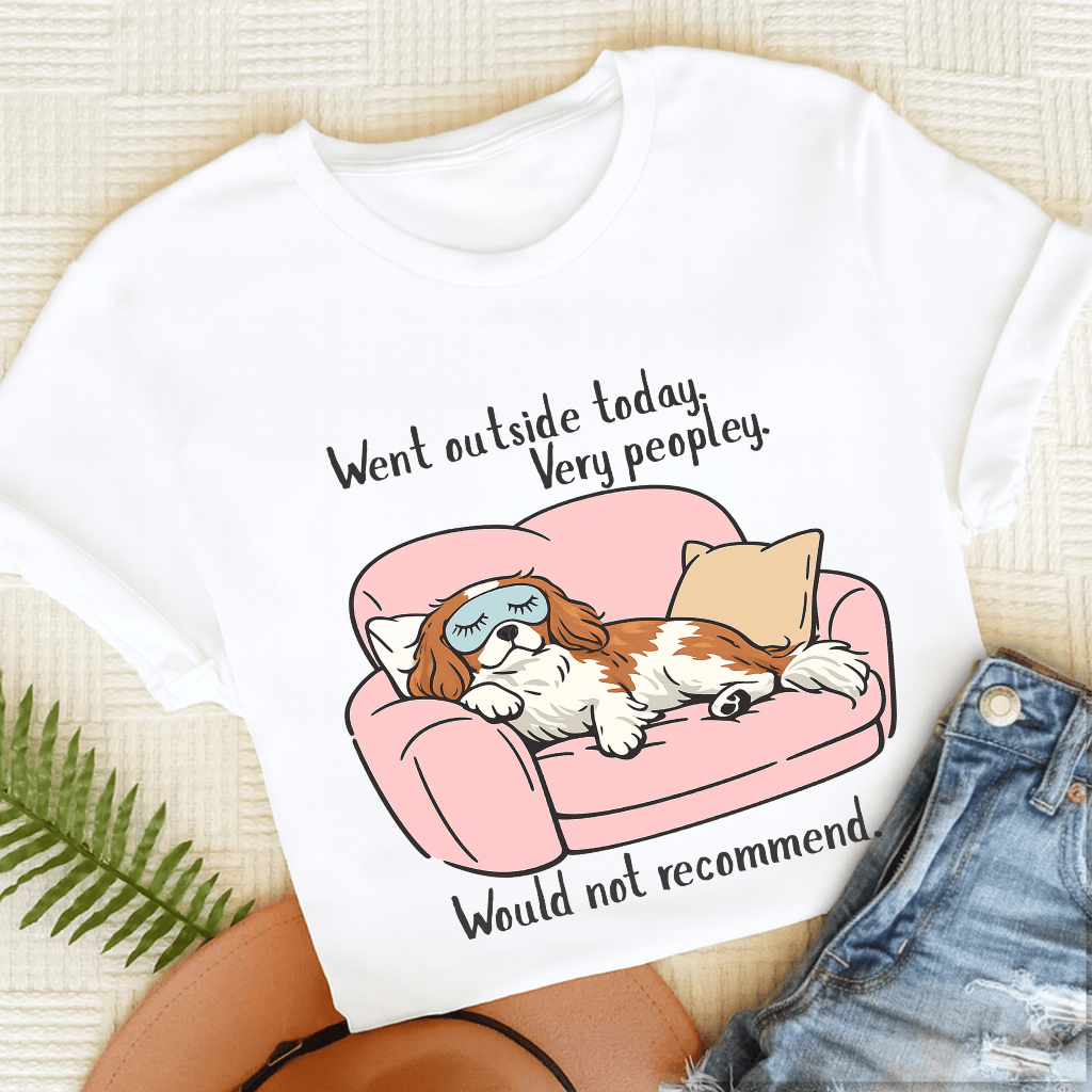 Cavalier King Charles Too Peopley Unisex TShirt White