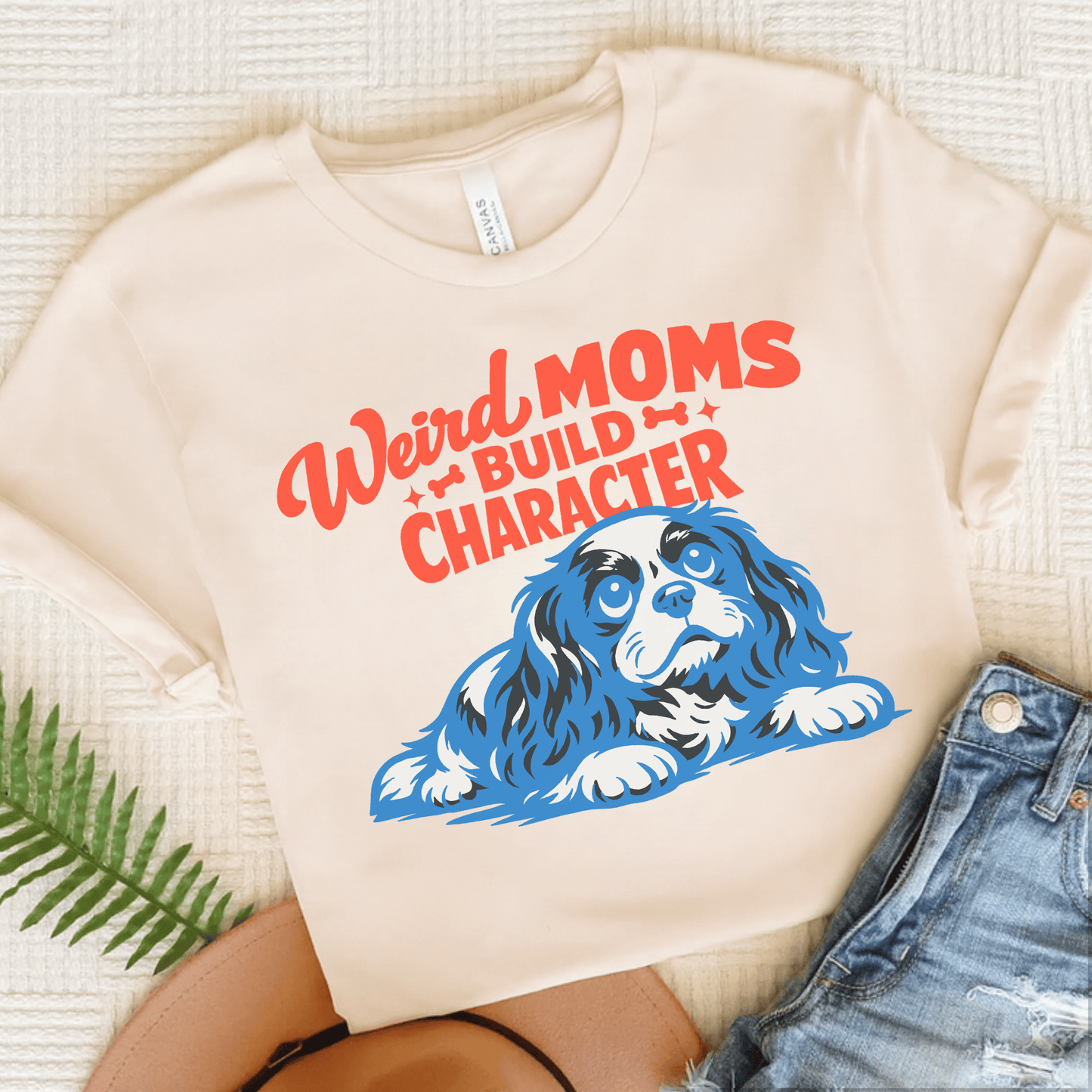 Cavalier Weird Moms Unisex TShirt Natural