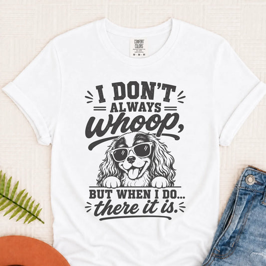Cavalier King Charles Whoop Unisex TShirt White
