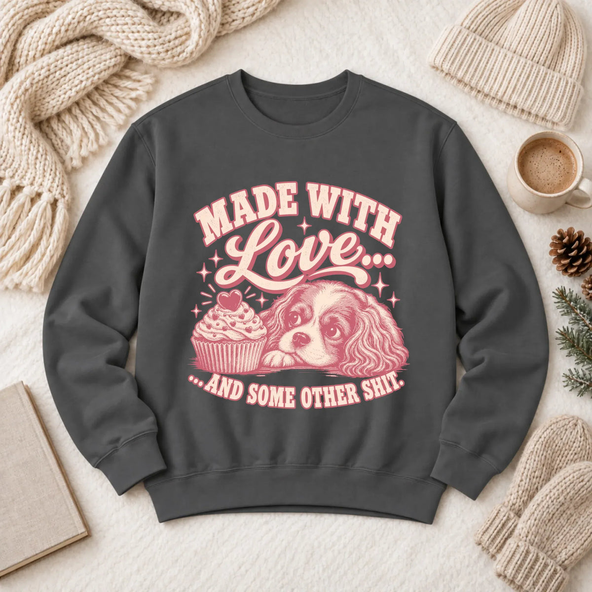 Cavalier Made with Love Cupcakes Unisex Sweatshirt Pepper
