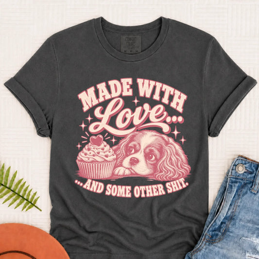 Cavalier Made with Love Cupcakes Unisex Tshirt Pepper
