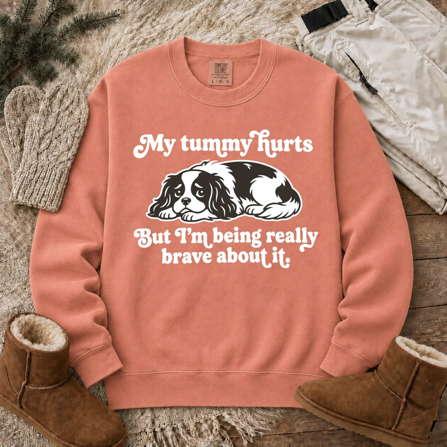 Cavalier My Tummy Hurts Funny Unisex Sweatshirt Terracotta