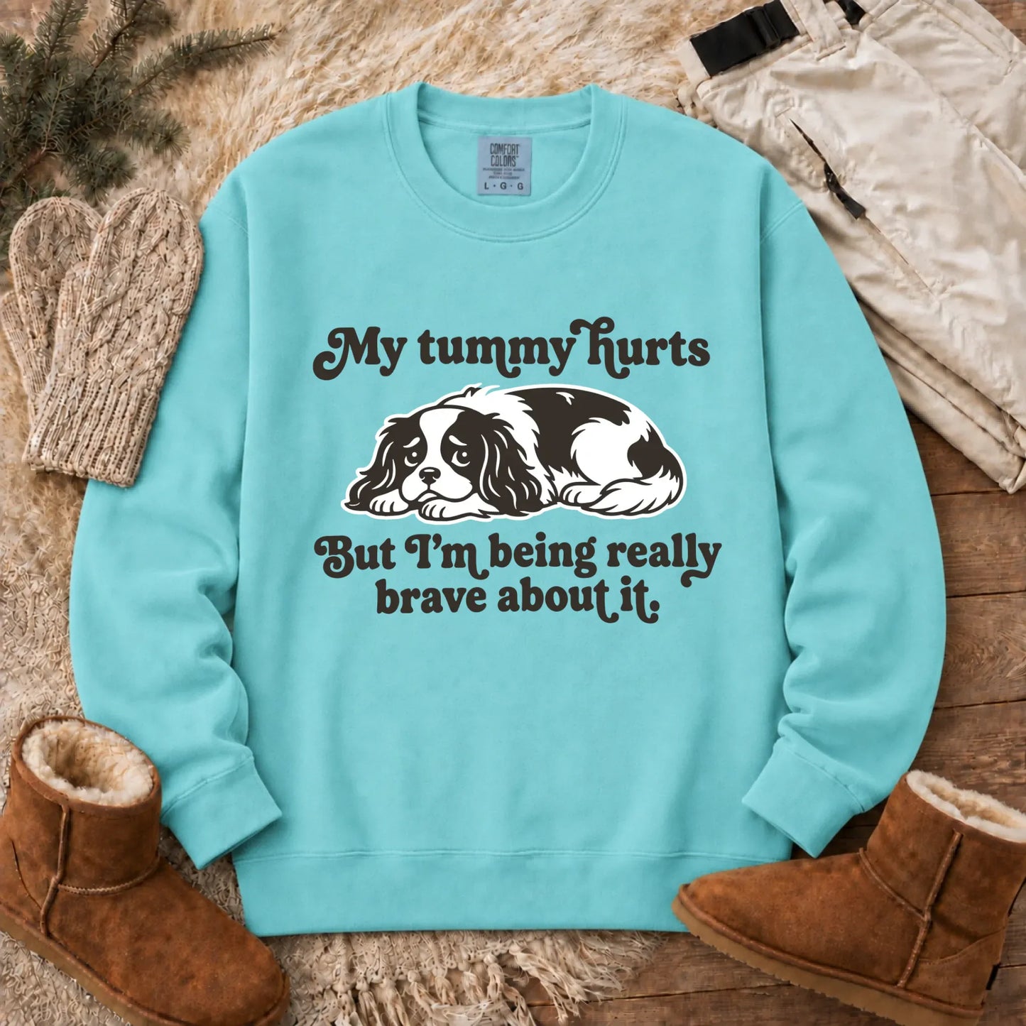 Cavalier My Tummy Hurts Funny Unisex Sweatshirt Chalky Mint