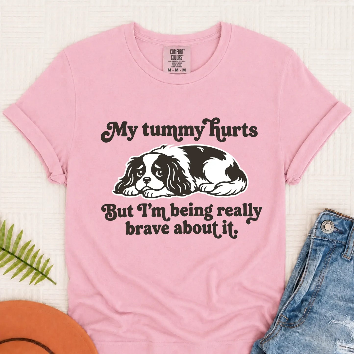 Cavalier My Tummy Hurts Funny Unisex TShirt Blossom