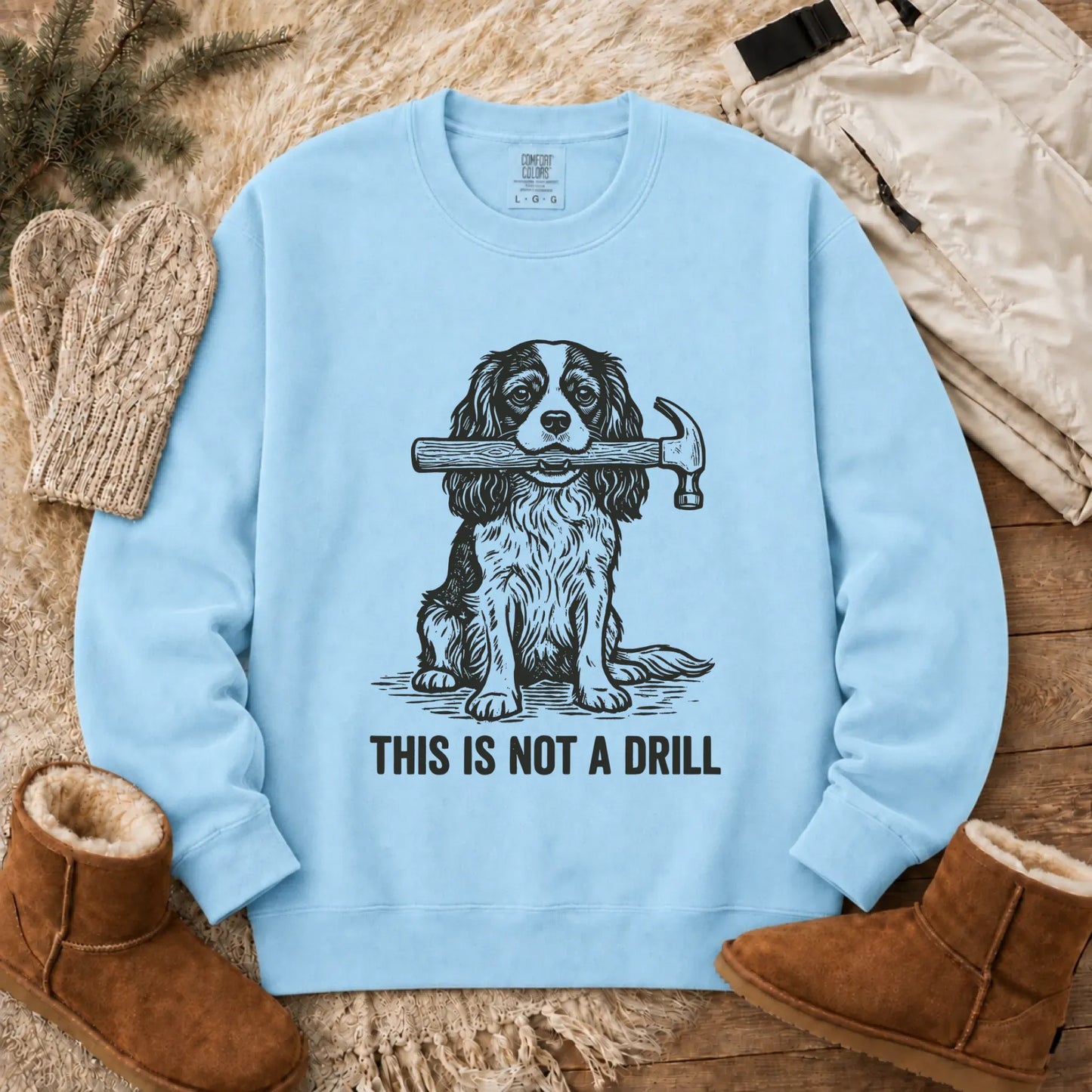 Sweatshirt Chambray / S Cavalier Not A Drill Fathers Gift Unisex Sweatshirt