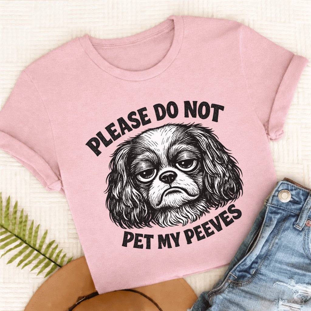 Cavalier Pet My Peeves Unisex TShirt Comfort Colors Blossom