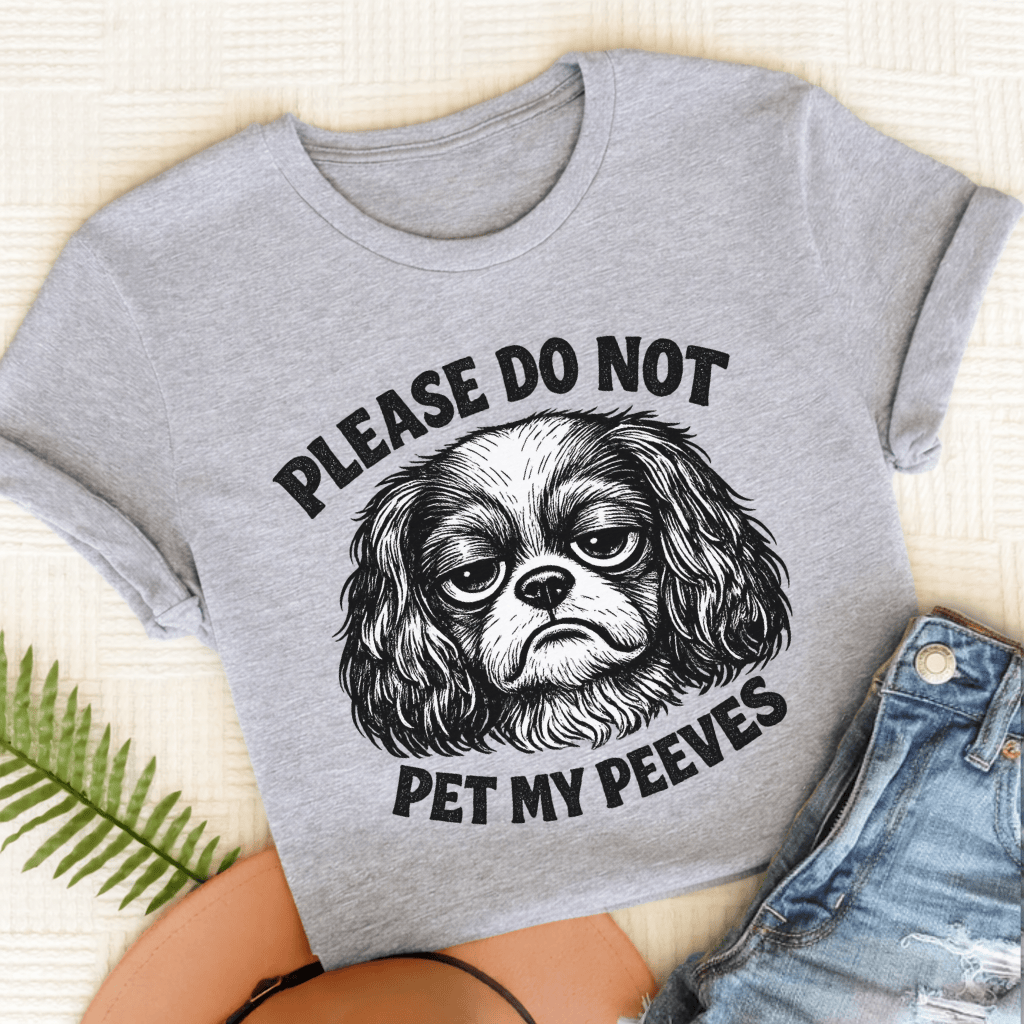 Cavalier Pet My Peeves Unisex TShirt Sport Grey