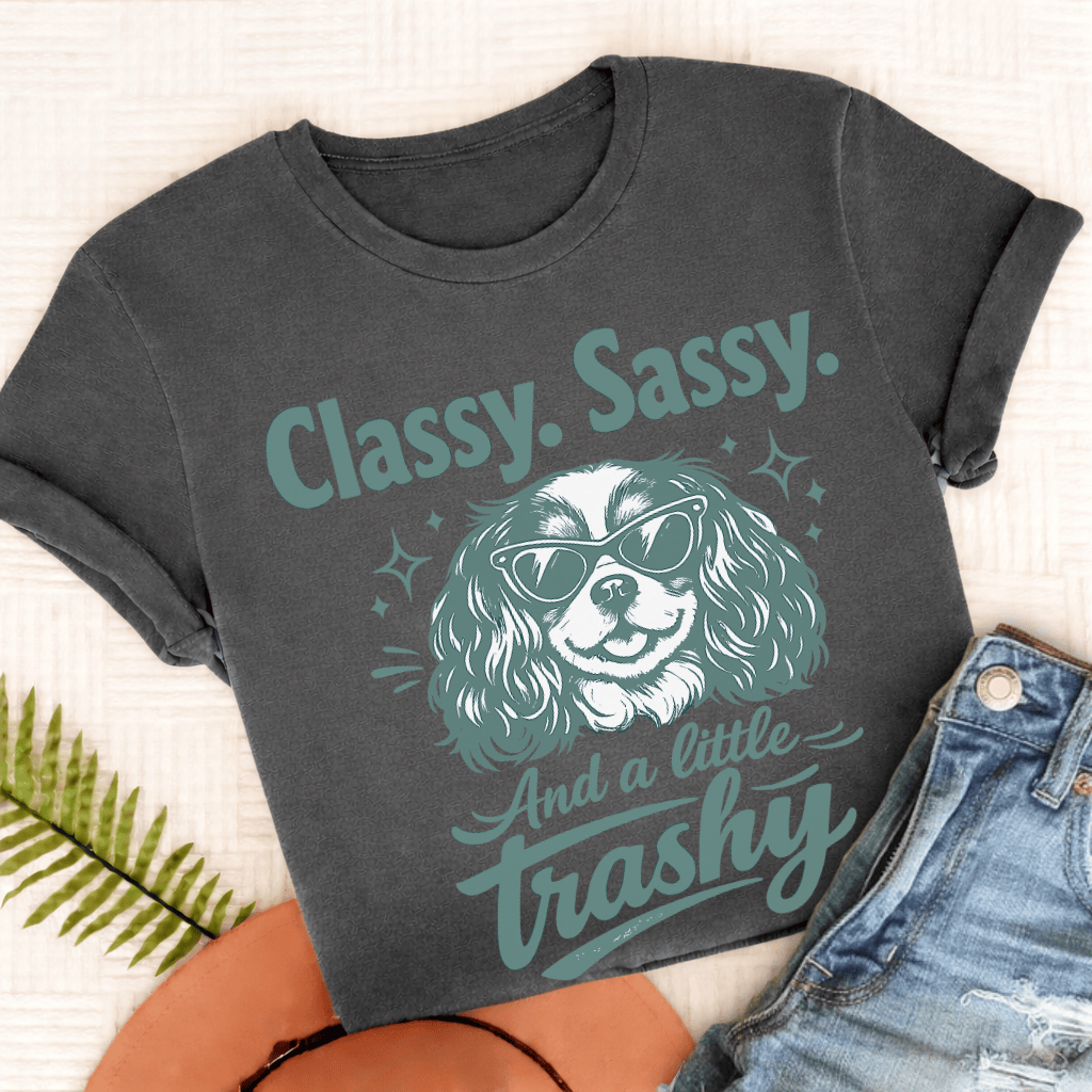 Cavalier Sassy Trashy Unisex TShirt Comfort Colors Pepper