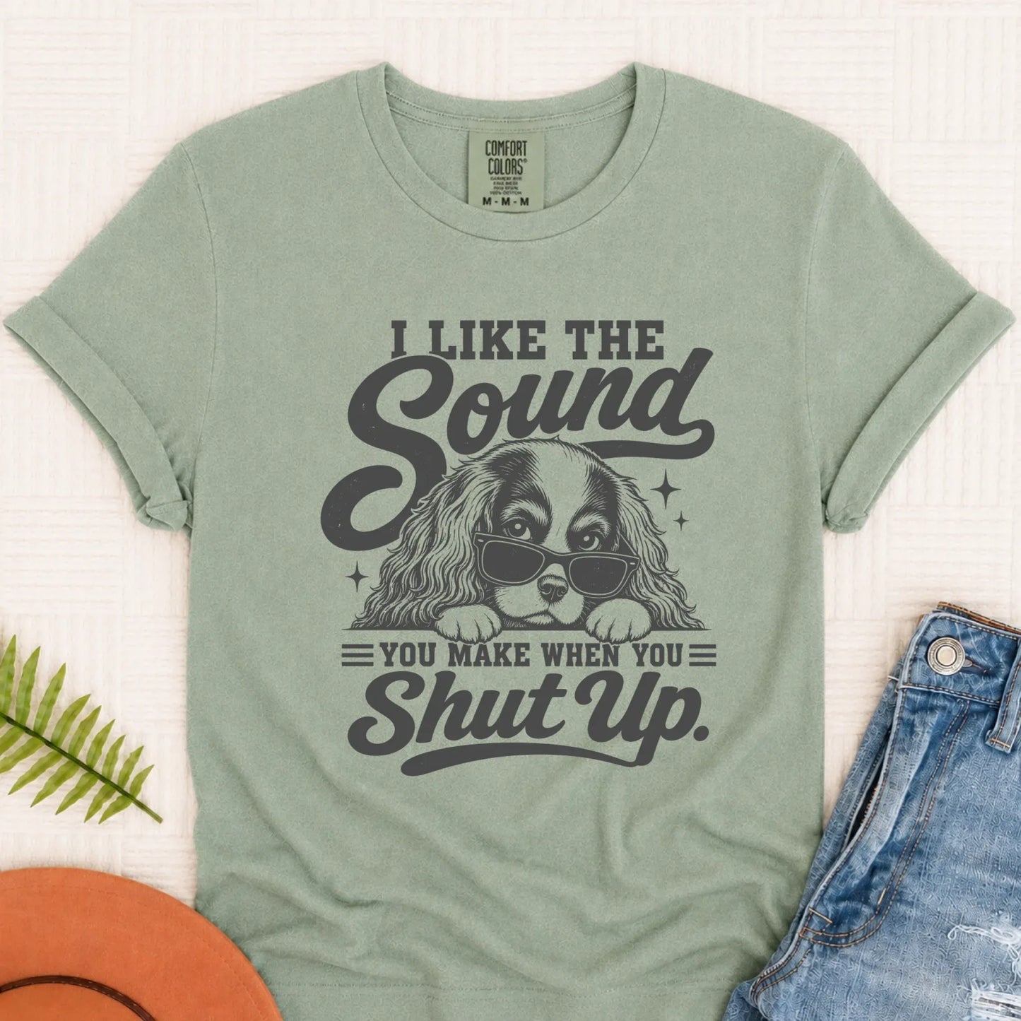 Cavalier Snarky Shut Up Unisex TShirt Bay