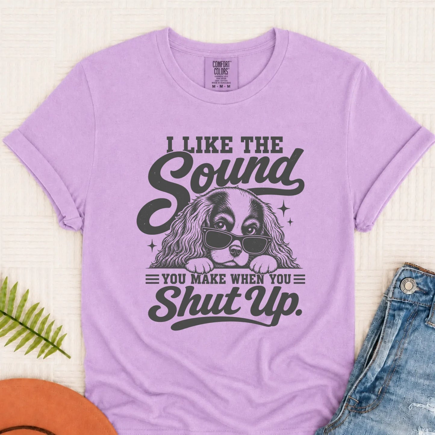 Cavalier Snarky Shut Up Unisex TShirt Orchid