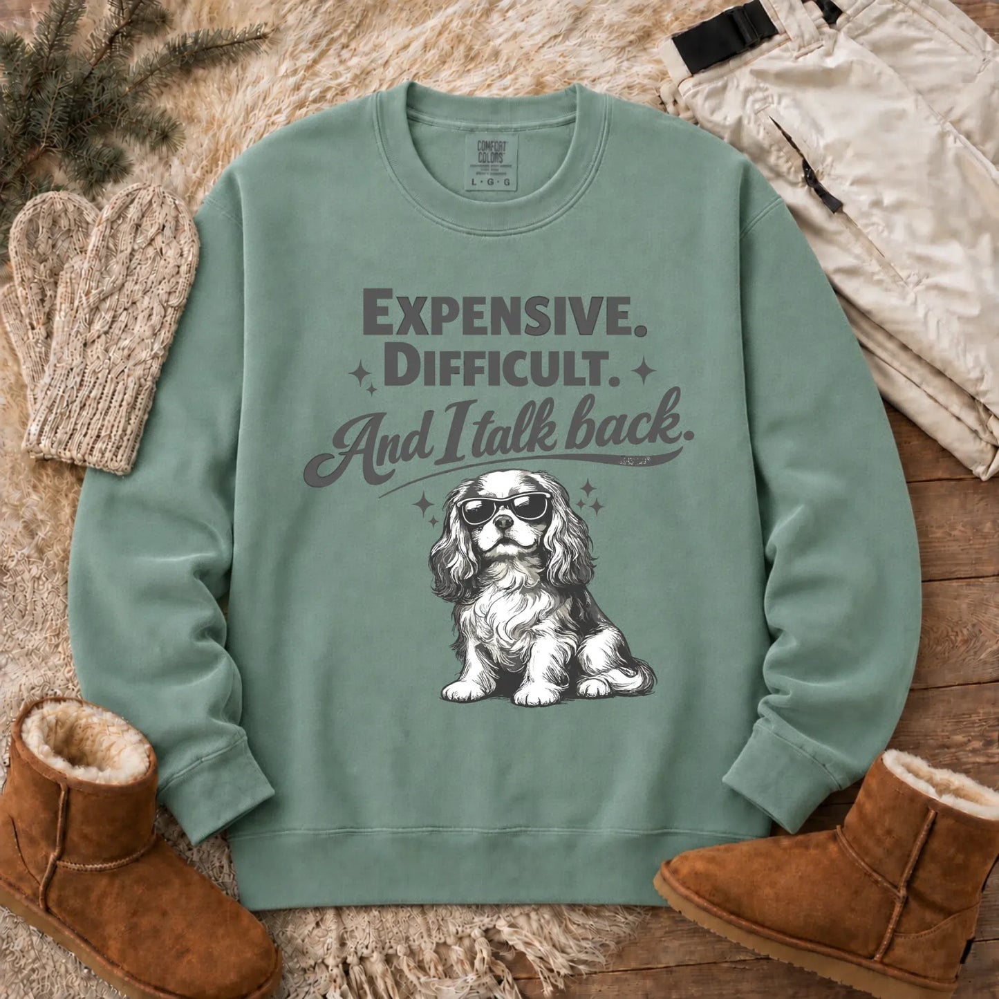 Cavalier Talk Back Funny Unisex Sweatshirt Light Green