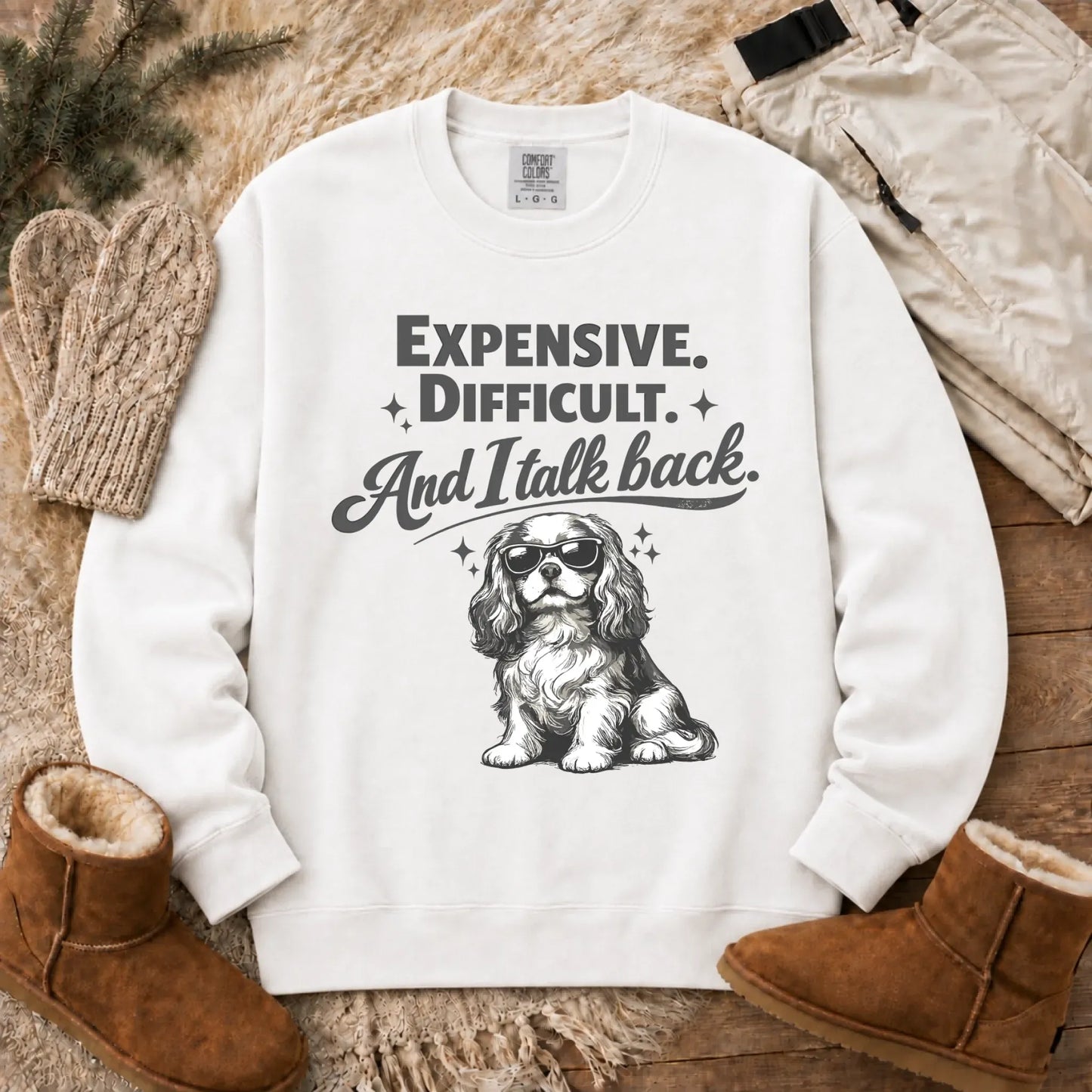 Cavalier Talk Back Funny Unisex Sweatshirt White