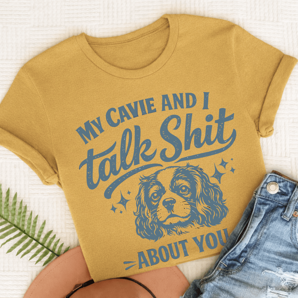 Cavalier Talk Crap Unisex TShirt Comfort Colors Mustard