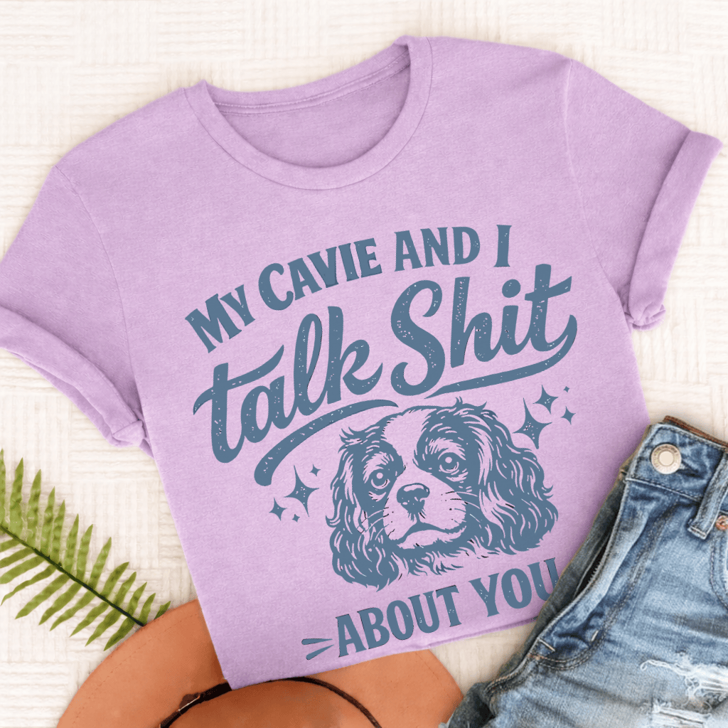 Cavalier Talk Crap Unisex TShirt Comfort Colors Orchid