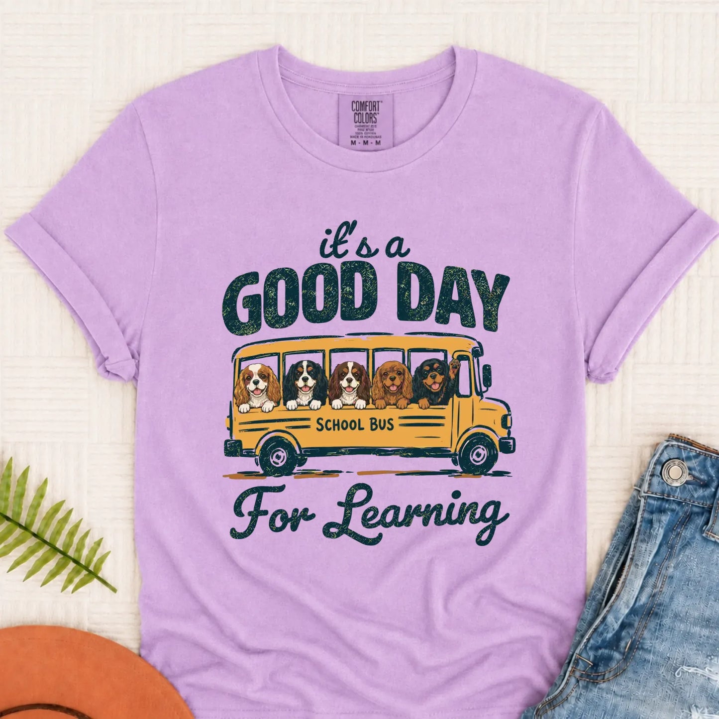Cavalier Teacher Good Day to Learn Unisex Tshirt Orchid