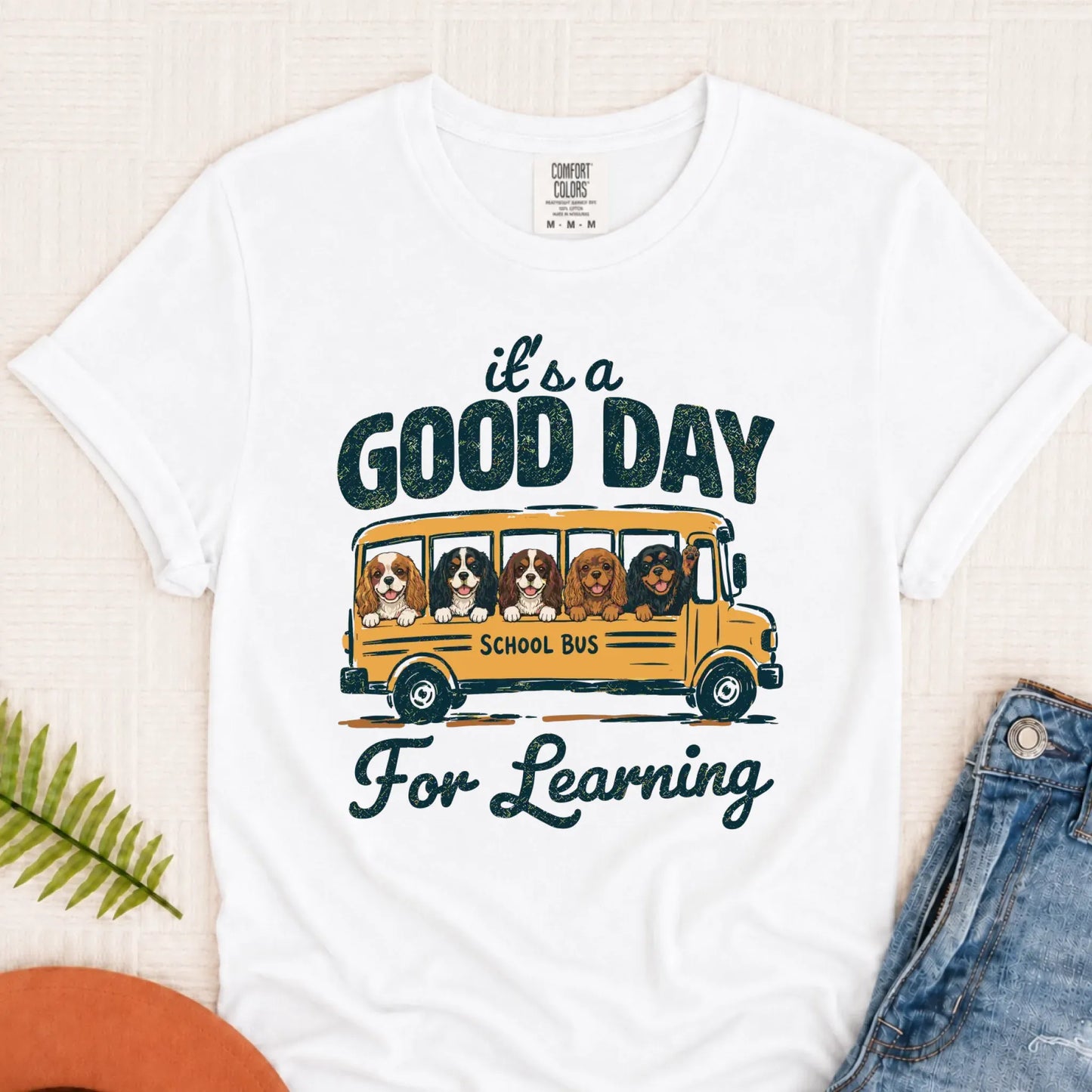 Cavalier Teacher Good Day to Learn Unisex Tshirt White