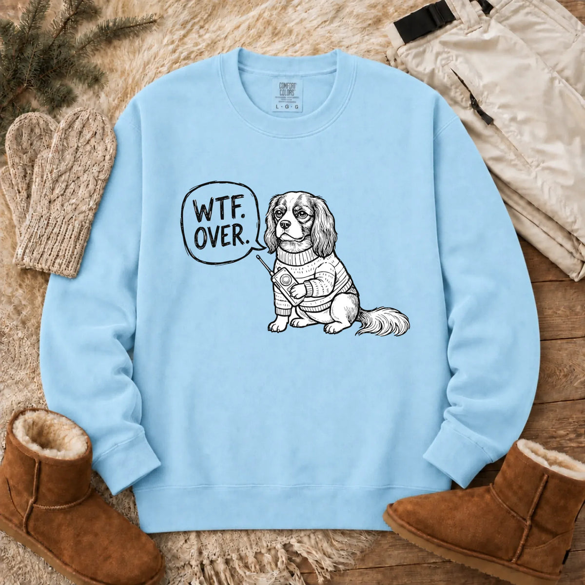 Sweatshirt Chambray / S Cavalier Walkie Talkie Political Unisex Sweatshirt