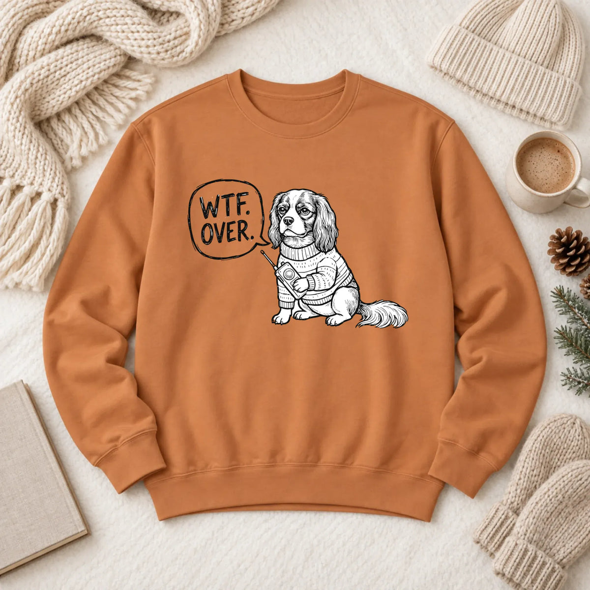 Cavalier Walkie Talkie Political Unisex Sweatshirt Yam