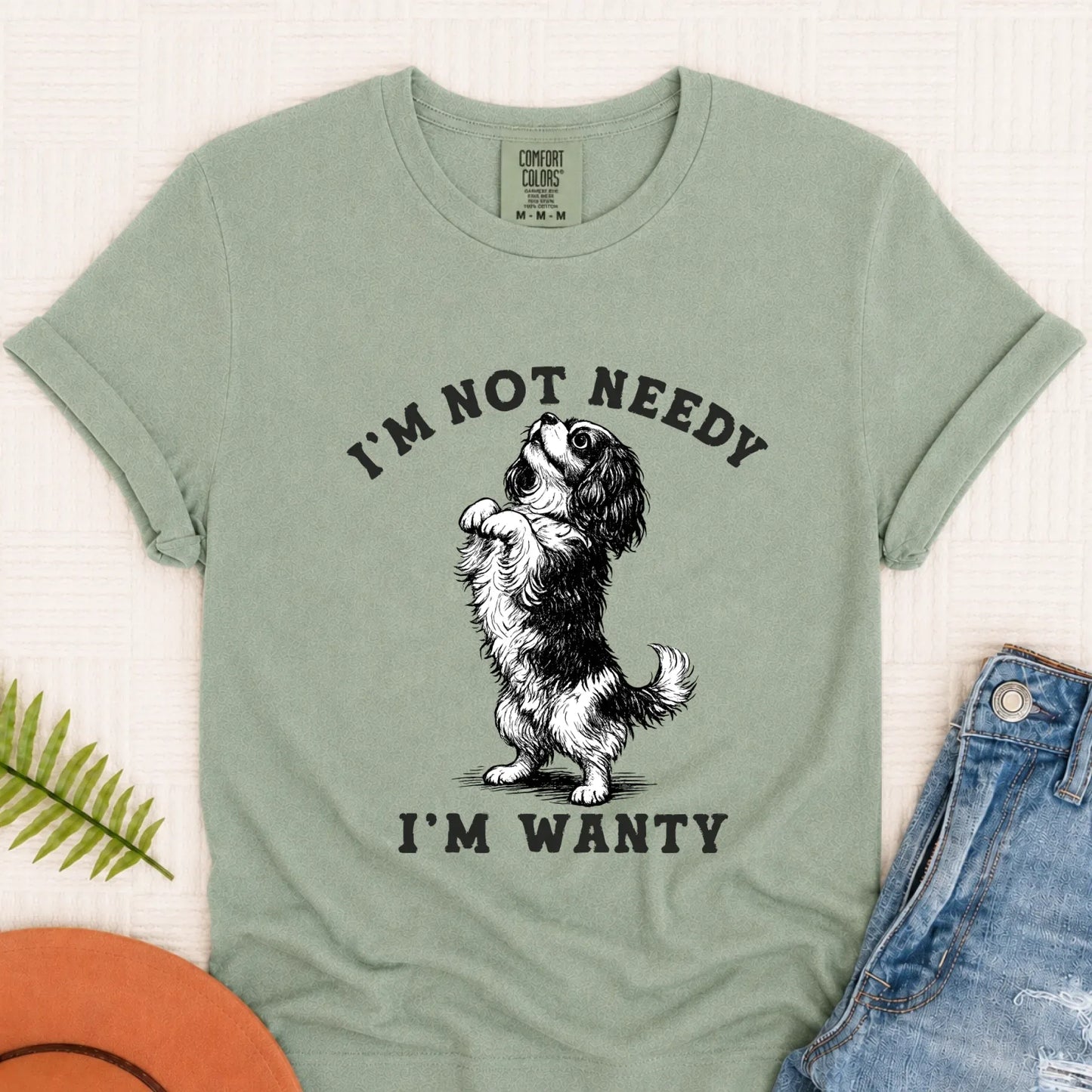 Cavalier Wanty Not Needy Unisex TShirt Bay